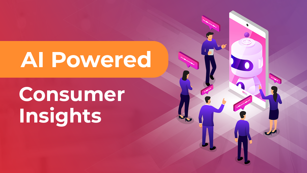 AI Powered Consumer Insights: 3 Ways AI Is Changing CI Market Research