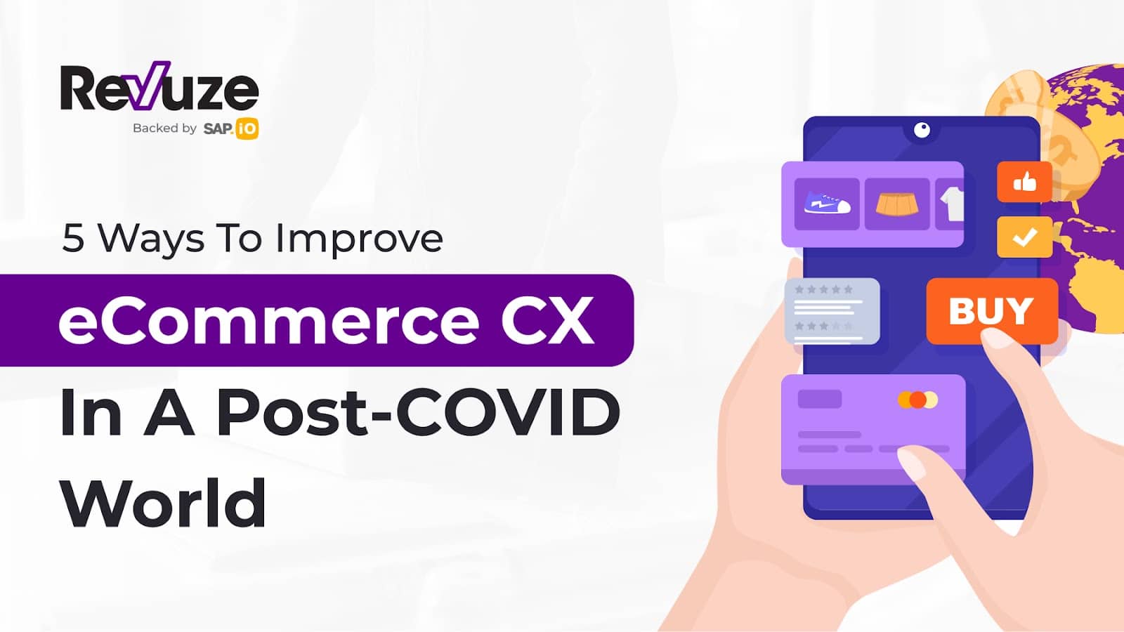 5 Ways To Improve Ecommerce Customer Experience in a Post-COVID World