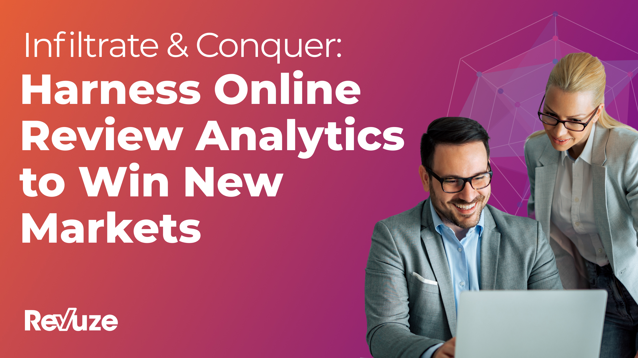 Infiltrate & Conquer: Harness Online Review Analytics to Win New Markets