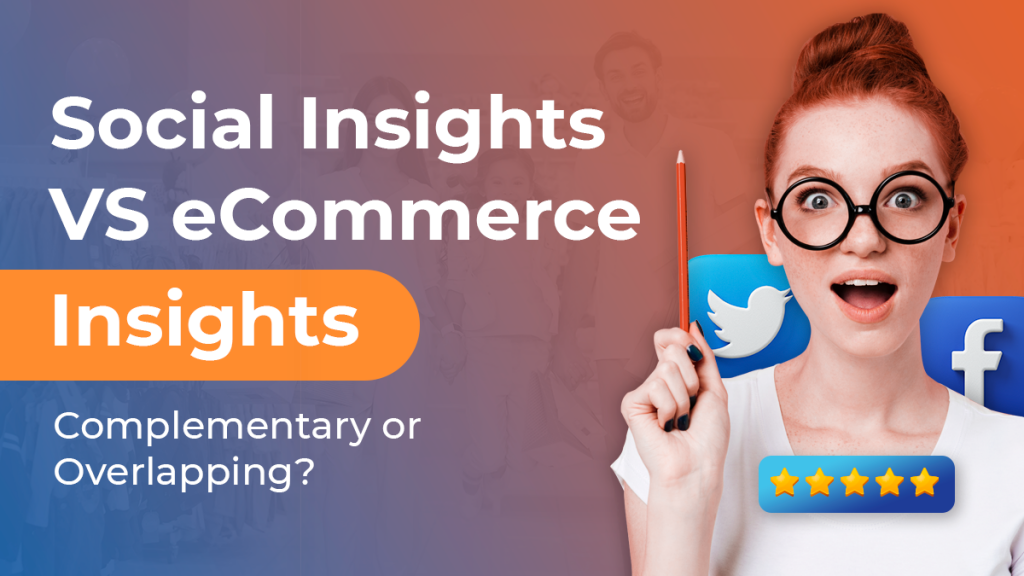 social insights vs ecommerce insights