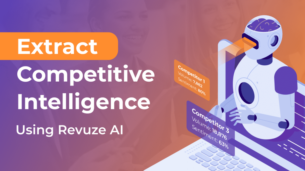 Extract competitive intelligence with Revuze AI