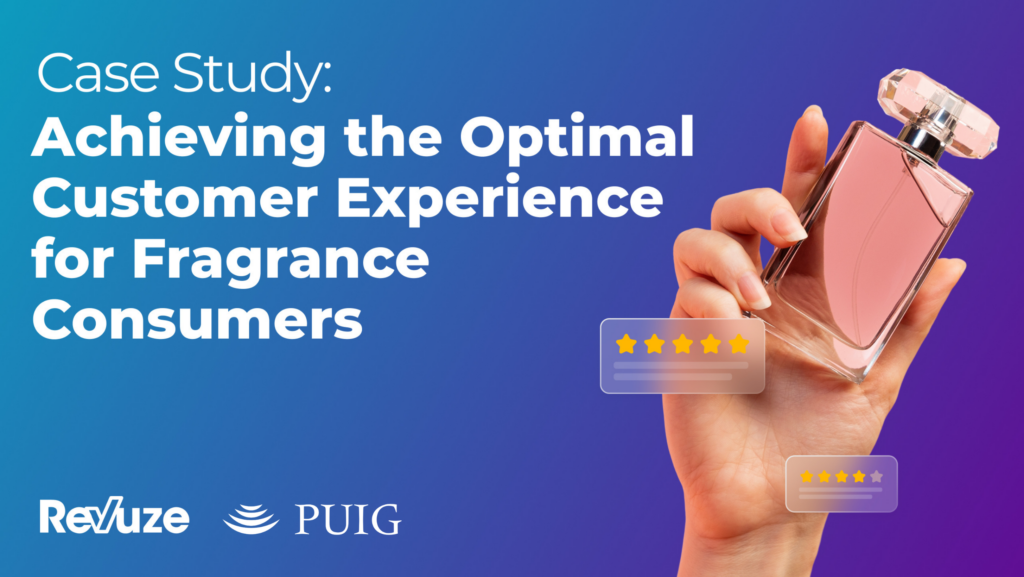 Case Study: Achieving the Optimal Customer Experience for Fragrance Consumers